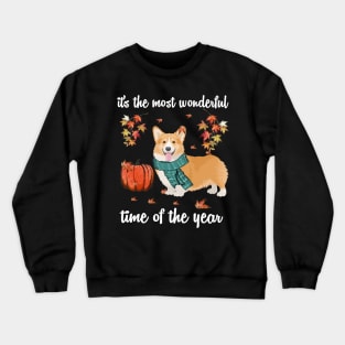 Corgi Dog Autumn Fall Most Wonderful Time Maple Gift Crewneck Sweatshirt